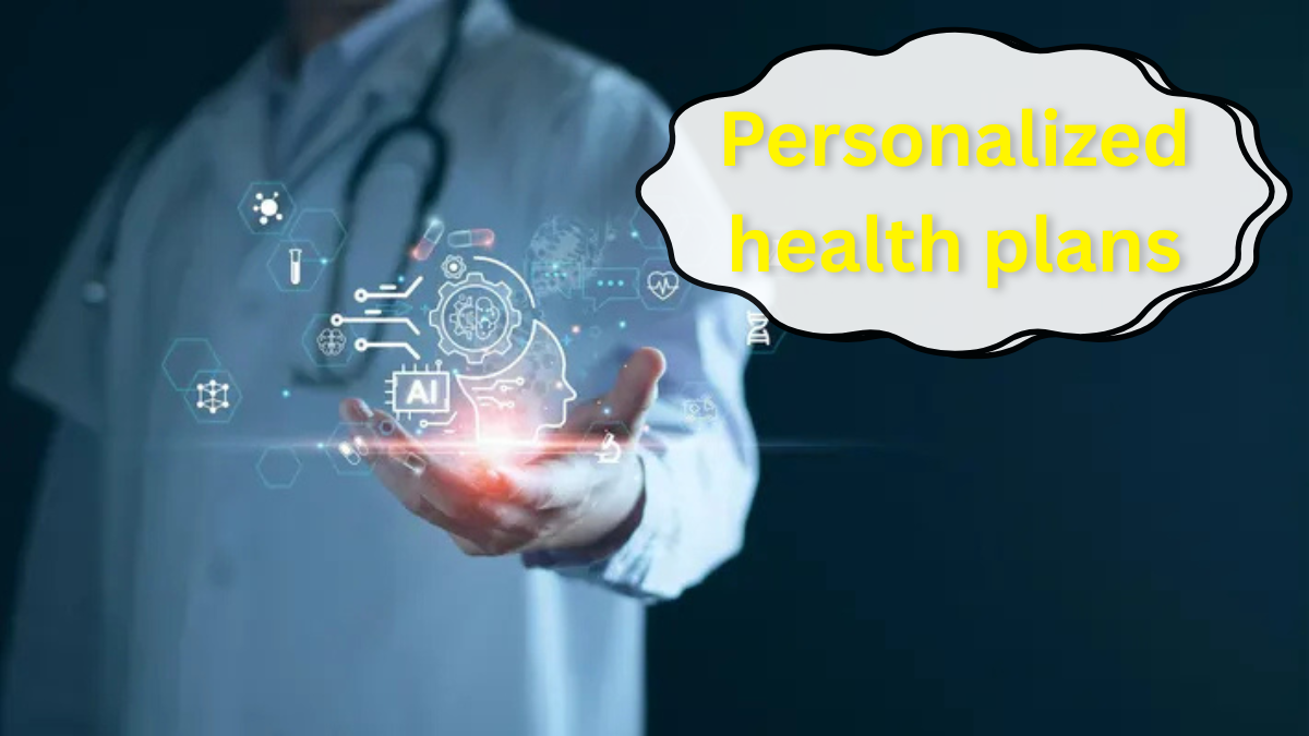 Personalized health plans