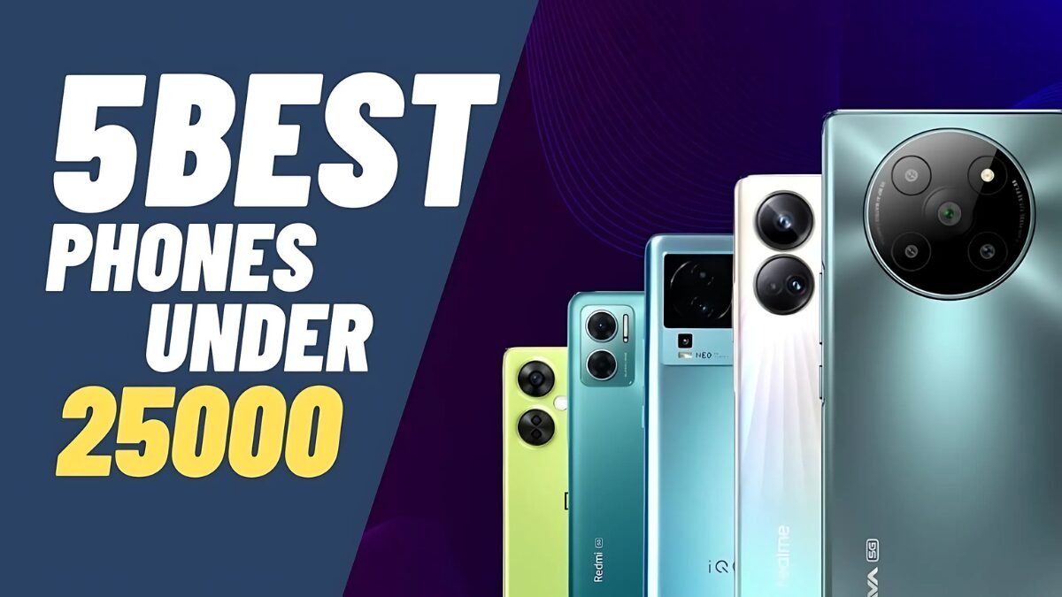 Best Smartphones Under Rs 25000